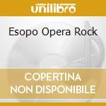 Esopo Opera Rock cd