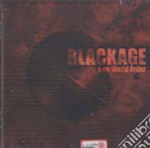 Blackage - New World Order cd musicale di Blackage