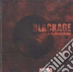 Blackage - New World Order cd