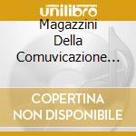 Magazzini Della Comuvicazione - Codice:1701 cd