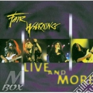 Live and more cd musicale di Warning Fair