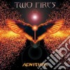 Two Fires - Ignition cd