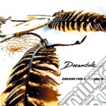 Dreamtide - Dreams For The Daring