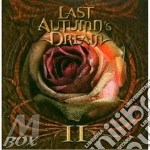 Last Autumn's Dream - Last Autumn's Dream Ii cd