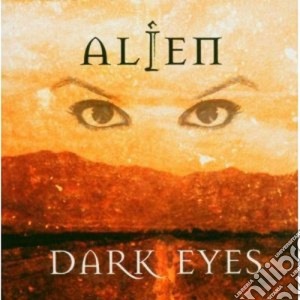 Alien - Dark Eyes cd musicale di ALIEN