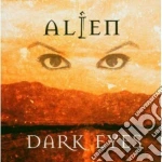 Alien - Dark Eyes cd