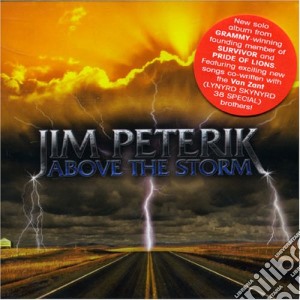 Jim Peterik - Above The Storm cd musicale di JIM PETERIK