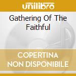 Gathering Of The Faithful