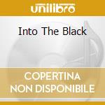 Into The Black cd
