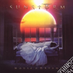 Sunstorm - House Of Dreams cd musicale di SUNSTORM