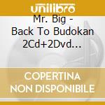 Mr. Big - Back To Budokan 2Cd+2Dvd (Ntsc-All Region) cd