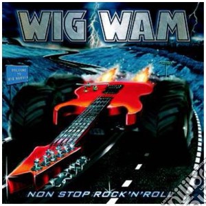Wig Wam - Non Stop Rock N Roll cd musicale di Wam Wig