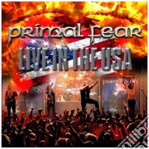 Primal Fear - Live In The Usa cd musicale di Fear Primal