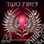 Two Fires - Burning Bright cd