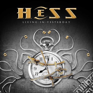 Hess - Living In Yesterday cd musicale di Hess
