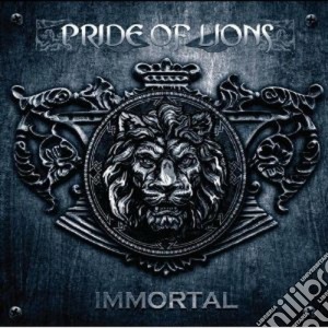Pride Of Lions - Immortal cd musicale di Pride of lions