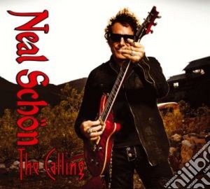 Neil Schon - The Calling cd musicale di Neal Schon