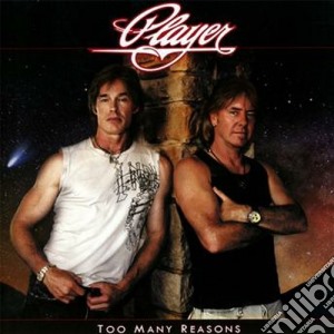 Player - Too Many Reasons cd musicale di Player