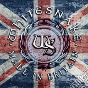 Whitesnake - Made In Britain (2 Cd) cd musicale di Whitesnake