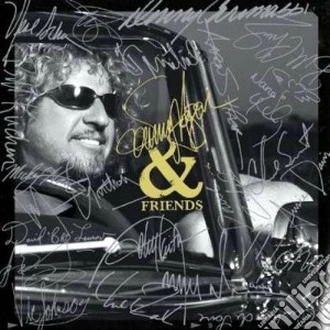 Sammy Hagar & Friends - Sammy Hagar & Friends (Cd+Dvd) cd musicale di Sammy Hagar