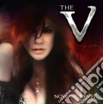 V (The) - Now Or Never cd