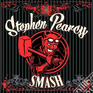Stephen Pearcy - Smash cd musicale di Stephen Pearcy