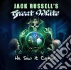 Jack Russell'S Great White - He Saw It Coming cd