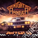 Night Ranger - Don'T Let Up cd