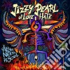Jizzy Pearl Of Love/Hate - All You Need Is Soul cd