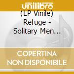 (LP Vinile) Refuge - Solitary Men (Orange) vinile