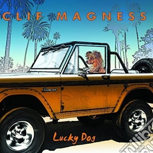 Clif Magness - Lucky Dog cd musicale di Cliff Magness