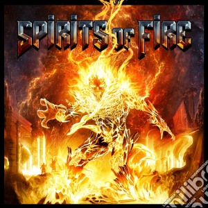 Spirits Of Fire - Spirits Of Fire cd musicale di Spirits Of Fire