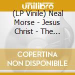 (LP Vinile) Neal Morse - Jesus Christ - The Exorcist (3 Lp)