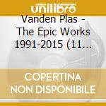 Vanden Plas - The Epic Works 1991-2015 (11 Cd) cd