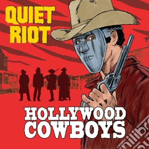 (LP Vinile) Quiet Riot - Hollywood Cowboys lp vinile