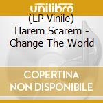 (LP Vinile) Harem Scarem - Change The World lp vinile