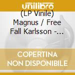 (LP Vinile) Magnus / Free Fall Karlsson - We Are The Night (2 Lp) lp vinile
