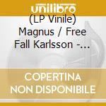 (LP Vinile) Magnus / Free Fall Karlsson - We Are The Night (2 Lp) vinile