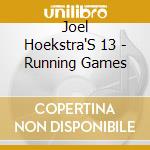 Joel Hoekstra'S 13 - Running Games cd musicale