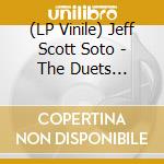 (LP Vinile) Jeff Scott Soto - The Duets Collection - Volume 1 (Cyan Vinyl) vinile