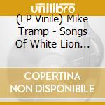(LP Vinile) Mike Tramp - Songs Of White Lion Limited Edition (2 Lp) lp vinile