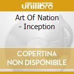 Art Of Nation - Inception cd
