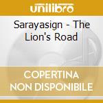 Sarayasign - The Lion's Road cd musicale