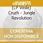 (LP Vinile) Cruzh - Jungle Revolution lp vinile