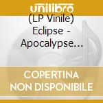 (LP Vinile) Eclipse - Apocalypse Blues (7') vinile