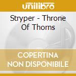 Stryper - Throne Of Thorns cd