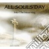All Souls'day - Into The Mourning cd