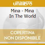 Mina - Mina In The World cd