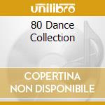 80 Dance Collection cd