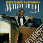 Mario Trevi - Cento Canzoni Da Ricordare Vol. 3 cd